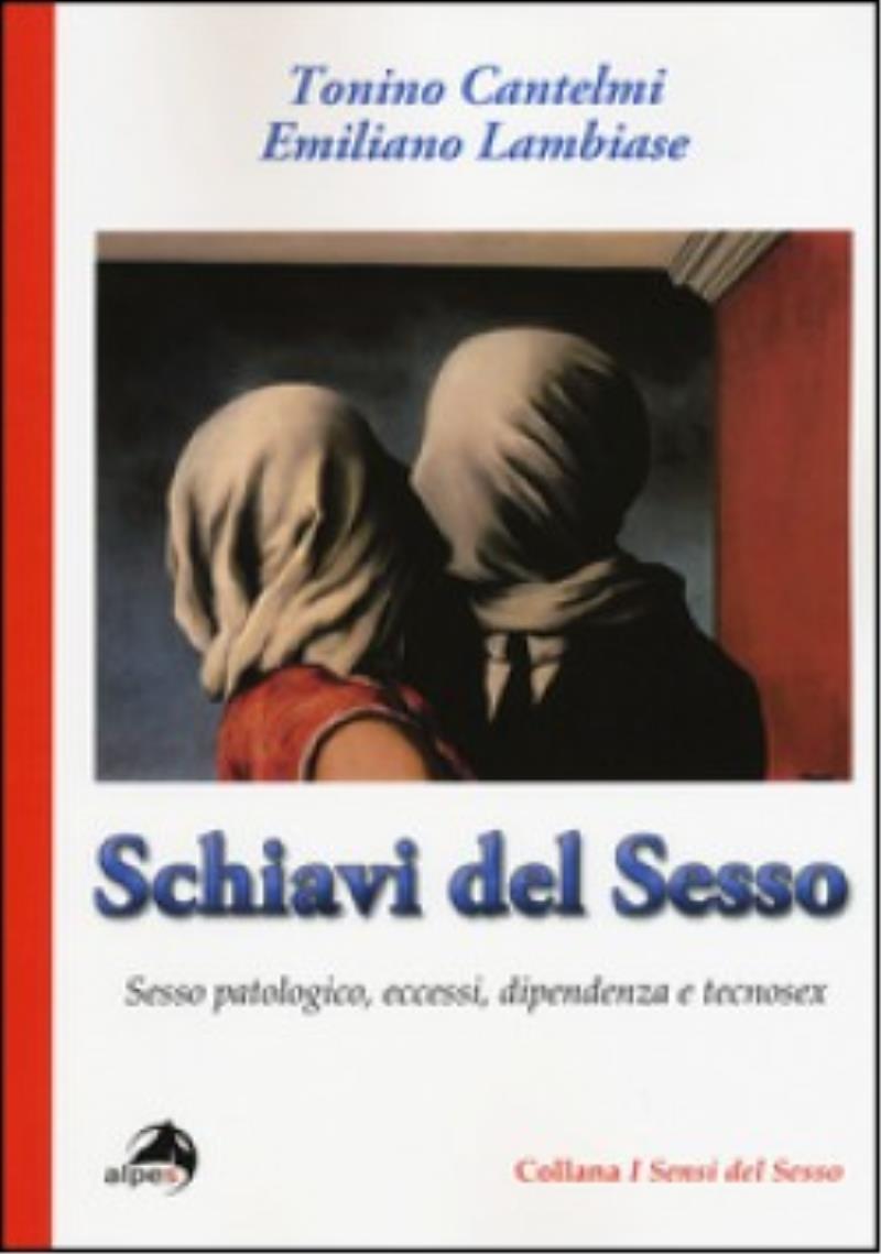 Schiavi del sesso | Psicoanalisi BookShop | La prima libreria di  psicoanalisi online